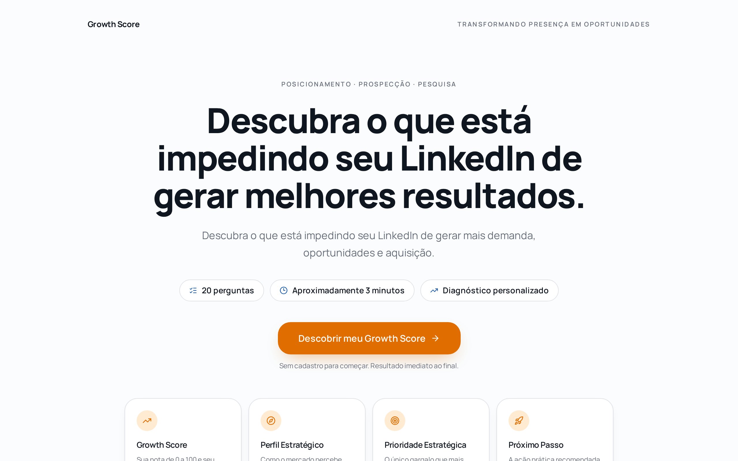 Tela inicial da ferramenta Growth Score, diagnóstico estratégico de LinkedIn